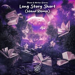 Album cover of Long Story Short (Hauul Remix)