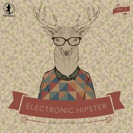 Album cover of Electronic Hipster, Vol. 3