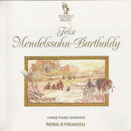 Album cover of Mendelssohn: Three Piano Sonatas