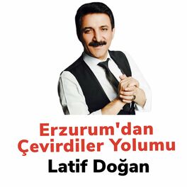 Album cover of Erzurum'dan Çevirdiler Yolumu
