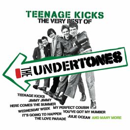 Album cover of Teenage Kicks - The Very Best of The Undertones