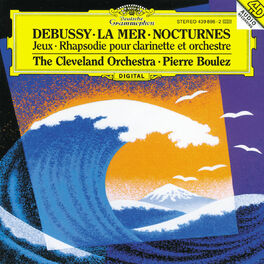 Album cover of Debussy: Nocturnes; Première Rhapsodie; Jeux; La Mer