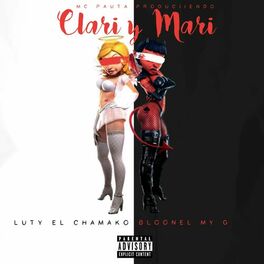 Album cover of Clari Y Mari (feat. El Bloonel)