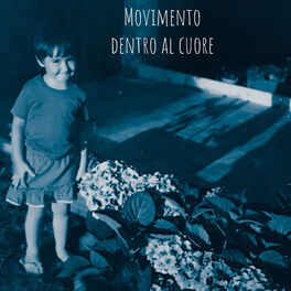 Album cover of Movimento dentro al cuore
