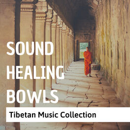 Album cover of Sound Healing Bowls: Tibetan Music Collection