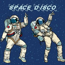 Album cover of Space Disco