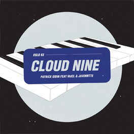 Album cover of Cloud Nine (feat. MdCL & Javonntte)