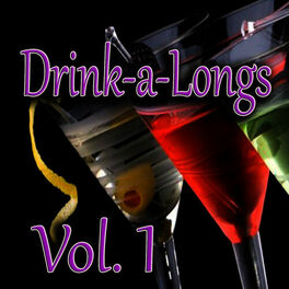 Album cover of Drink-a-Longs, Vol. 1