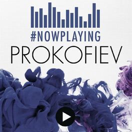 Album cover of #nowplaying Prokofiev