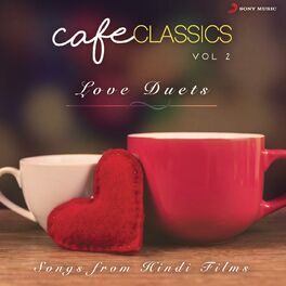 Album cover of Cafe Classics, Vol. 2 (Love Duets)