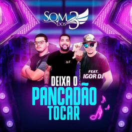 Album cover of Deixa o Pancadão Tocar