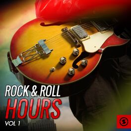 Album cover of Rock & Roll Hours, Vol. 1