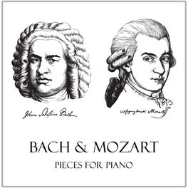Album cover of Bach & Mozart - Pieces for Piano