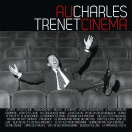 Album cover of Charles Trenet au Cinéma