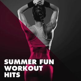 Album cover of Summer Fun Workout Hits