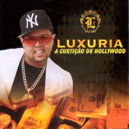 Album cover of Luxuria: A Curtição de Hollywood