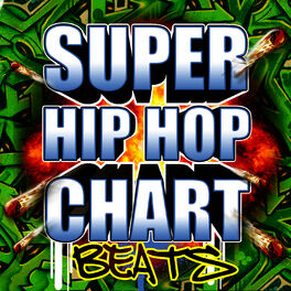 Album cover of Super Hip Hop Chart Beats