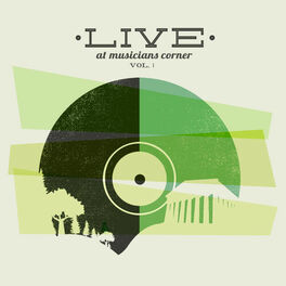 Album cover of Live at Musicians Corner, Vol. 1