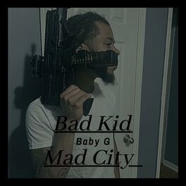 Album cover of Bad Kid Mad City
