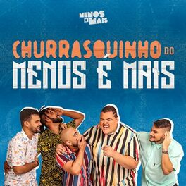 Album picture of Churrasquinho Menos É Mais (Ao Vivo)