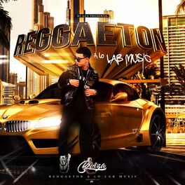 Album cover of Reggaeton a Lo Lab Music