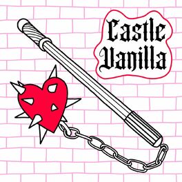 Album cover of Castle Vanilla