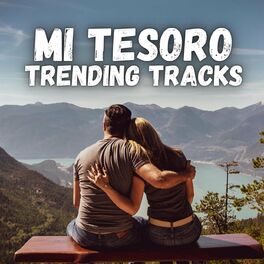 Album cover of Mi tesoro - Trending Tracks