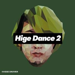 Hige Driver 