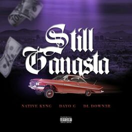 Album cover of Still Gangsta (feat. Dayo G & DL Down3r) [Special Version]