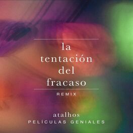Album cover of La Tentación del Fracaso (Películas Geniales Remix)
