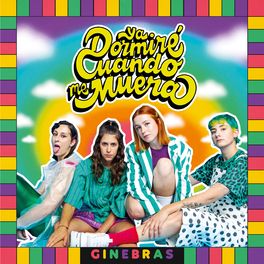 Album cover of Ya Dormiré Cuando Me Muera