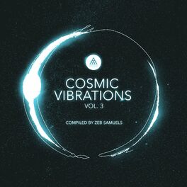 Album cover of Cosmic Vibrations Vol. 3