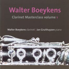 Album cover of Bernstein, Pierné, Schumann, Poulenc ... Clarinet Masterclass Vol 1