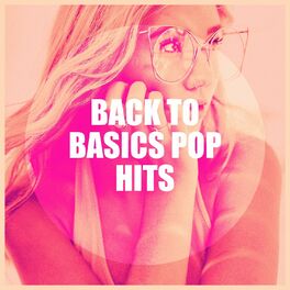 Album cover of Back to Basics Pop Hits