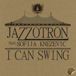 Album cover of I Can Swing