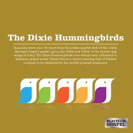 Album cover of Platinum Gospel: The Dixie Hummingbirds