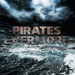 Album cover of Pirates Evermore