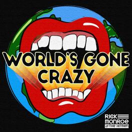 Album cover of World's Gone Crazy