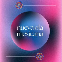Album cover of La nueva ola mexicana