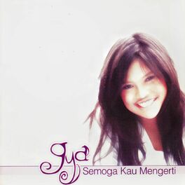 Album cover of Semoga Kau Mengerti