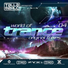 Album cover of World Of Trance 04 (Original Mixes)