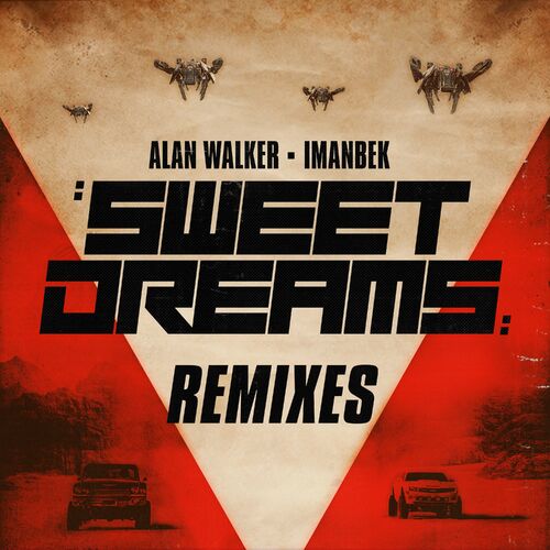 Download Alan Walker - Sweet Dreams (Remixes) mp3