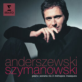 Album cover of Szymanowski: Piano Sonata No. 3, Métopes & Masques