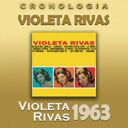 Album cover of Violeta Rivas Cronología - Violeta Rivas (1963)