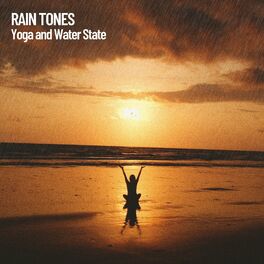Album cover of Rain Tones: Yoga and Water State