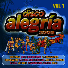 Album cover of Disco Alegría 2005, Vol. 1