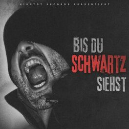 Album cover of Bis du schwartz siehst