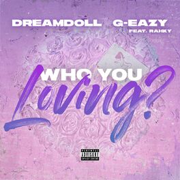 Album cover of Who You Loving? (feat. G-Eazy & Rahky)
