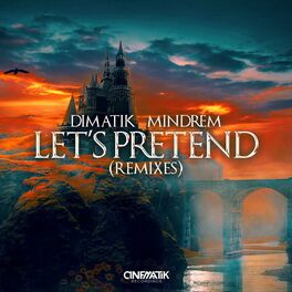 Album cover of Let's Pretend (SP3CTRUM Remix)
