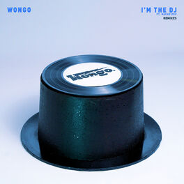 Album cover of I'm The DJ (Remixes)